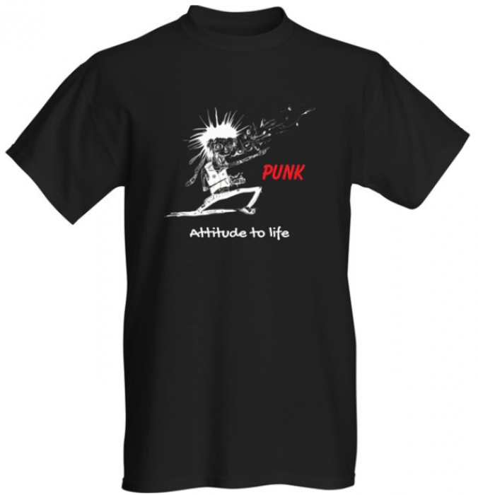Punk Attitude to life T-Shirt